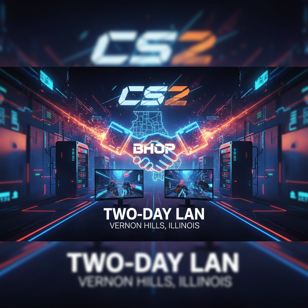 BHOP Esports to host two-day CS2 LAN at Vernon Hills, Illinois location