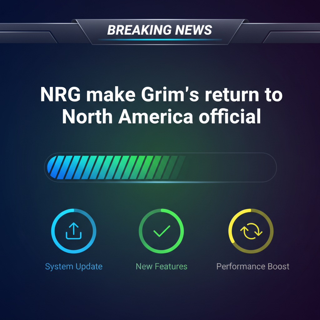 Breaking: NRG make Grim's return to North America official