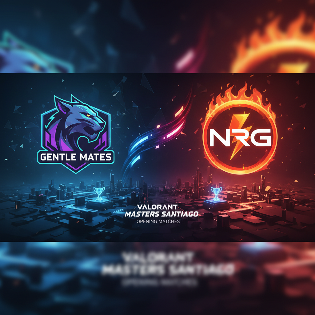 Gentle Mates and NRG win VALORANT Masters Santiago opening matches