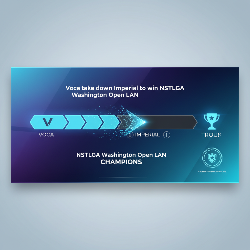 Voca take down Imperial to win NSTLGA Washington Open LAN